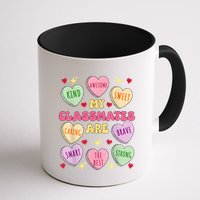 My Classmates Are Valentines Day Candy Positive Hearts Mug