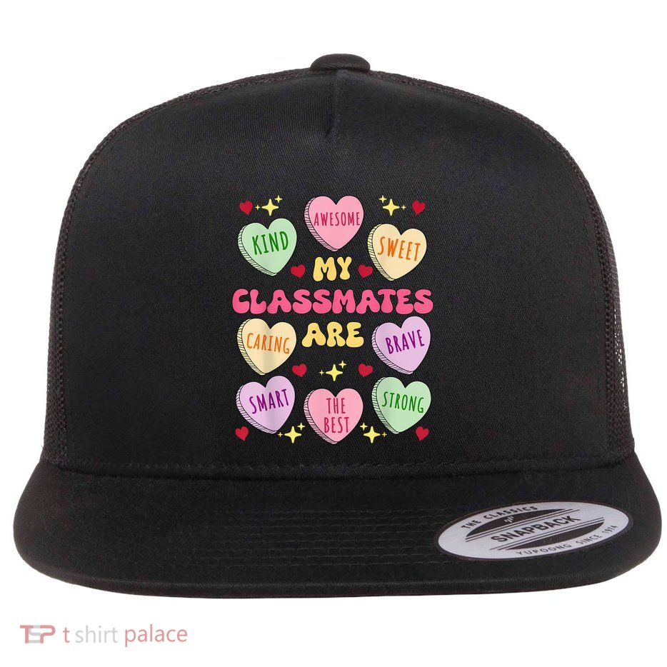 My Classmates Are Valentines Day Candy Positive Hearts Flat Bill Trucker Hat