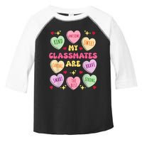 My Classmates Are Valentines Day Candy Positive Hearts Toddler Fine Jersey T-Shirt