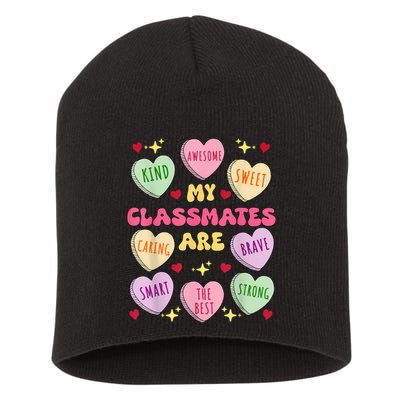 My Classmates Are Valentines Day Candy Positive Hearts Short Acrylic Beanie