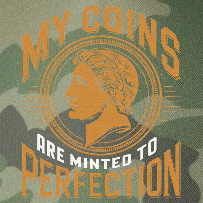 My Coins Are Minted To Perfection Collectible Legacy Tie Dye Trucker Hat