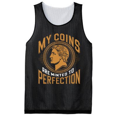 My Coins Are Minted To Perfection Collectible Mesh Reversible Basketball Jersey Tank