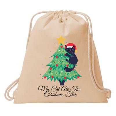 My Cat Ate The Christmas Tree Hilarious Holiday Apparel Drawstring Bag