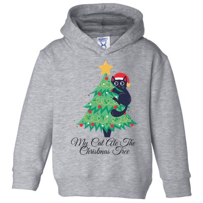 My Cat Ate The Christmas Tree Hilarious Holiday Apparel Toddler Hoodie