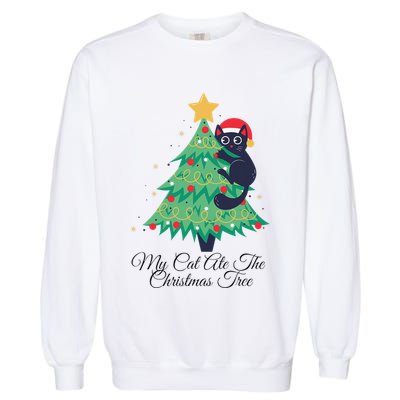 My Cat Ate The Christmas Tree Hilarious Holiday Apparel Garment-Dyed Sweatshirt