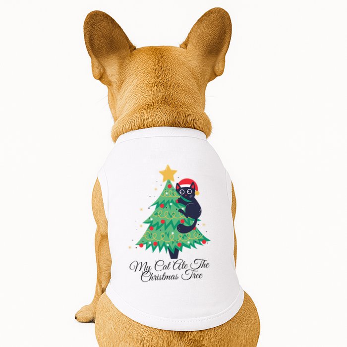 My Cat Ate The Christmas Tree Hilarious Holiday Apparel Doggie Tank