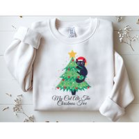 My Cat Ate The Christmas Tree Hilarious Holiday Apparel Sweatshirt