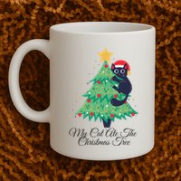 My Cat Ate The Christmas Tree Hilarious Holiday Apparel Mug