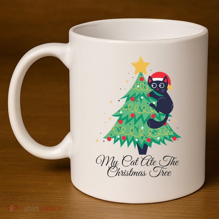 My Cat Ate The Christmas Tree Hilarious Holiday Apparel 11oz C Handle Ceramic Mug