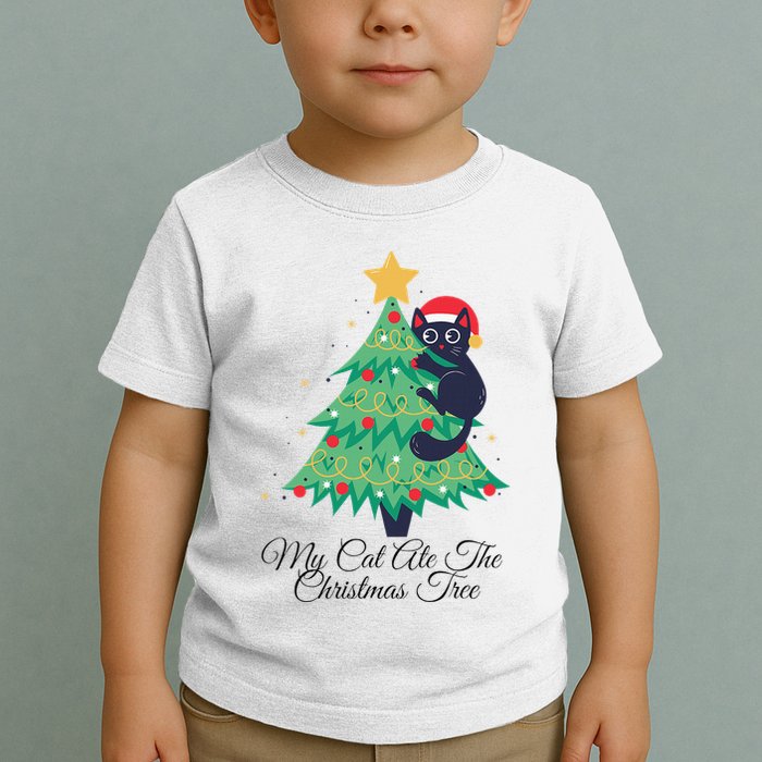 My Cat Ate The Christmas Tree Hilarious Holiday Apparel Toddler T-Shirt