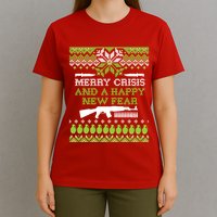 Merry Crisis & A Happy New Fear T-Shirt