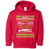 Merry Crisis & A Happy New Fear Toddler Hoodie
