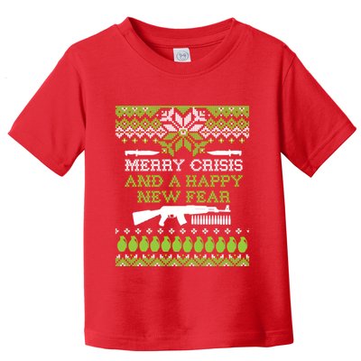 Merry Crisis & A Happy New Fear Toddler T-Shirt
