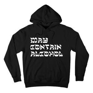 May Contain Alcohol Funny Warning Happy Purim Costume Party Tall Hoodie