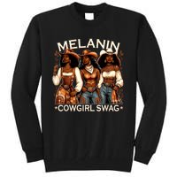 Melanin Cowgirls African Melanin Cowgirl Swag Black History Tall Sweatshirt