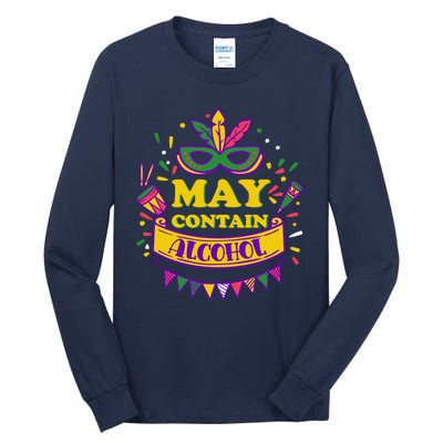 May Contain Alcohol Funny Mardi Gras Tall Long Sleeve T-Shirt