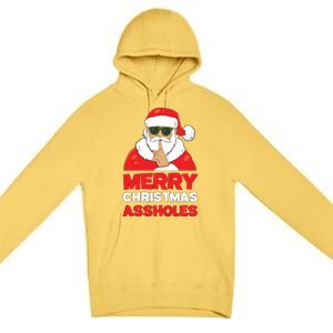 Merry Christmas Assholes Funny Santa Premium Pullover Hoodie