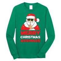 Merry Christmas Assholes Funny Santa Long Sleeve Shirt