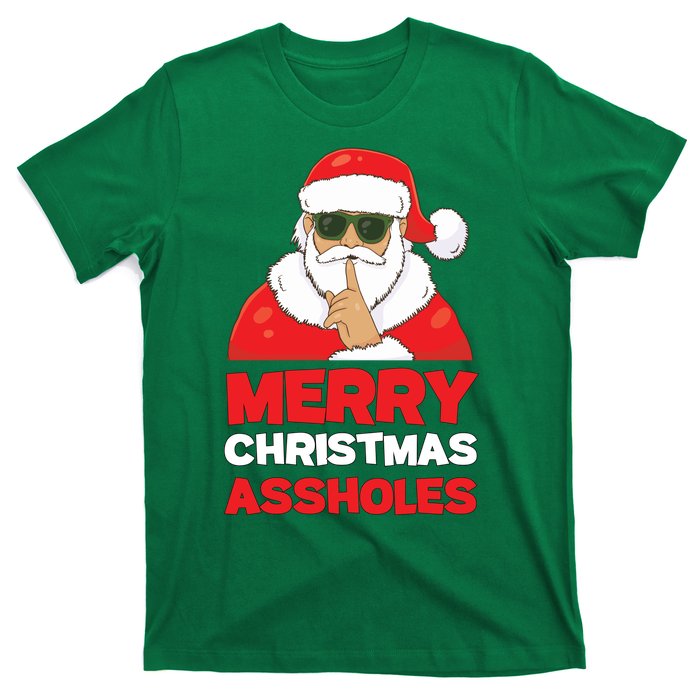 Merry Christmas Assholes Funny Santa T-Shirt