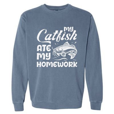 My Catfish Ate My Homework Funny Catfishing Fisherman Garment-Dyed Sweatshirt