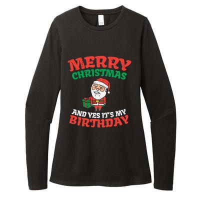 Merry Christmas And Yes Its My Birthday Born On Xmas Gift Womens CVC Long Sleeve Shirt