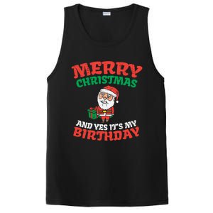 Merry Christmas And Yes Its My Birthday Born On Xmas Gift PosiCharge Competitor Tank