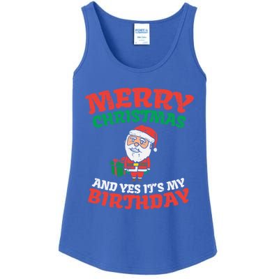 Merry Christmas And Yes Its My Birthday Born On Xmas Gift Ladies Essential Tank