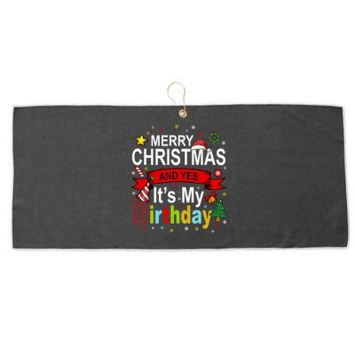 Merry Christmas And Yes ItS My Birthday Gift Large Microfiber Waffle Golf Towel