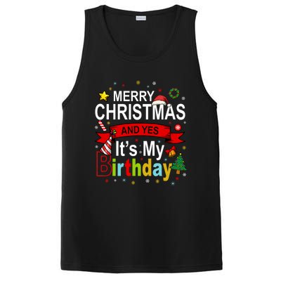 Merry Christmas And Yes ItS My Birthday Gift PosiCharge Competitor Tank