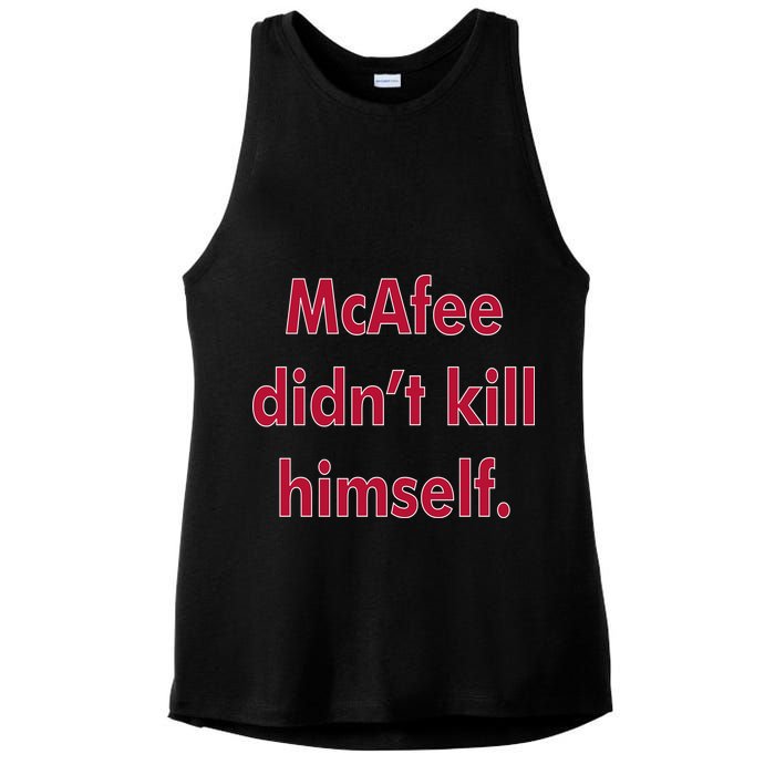 McAfee Didn't Kill Himself Ladies PosiCharge Tri-Blend Wicking Tank