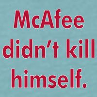 McAfee Didn't Kill Himself Sueded Cloud Jersey T-Shirt