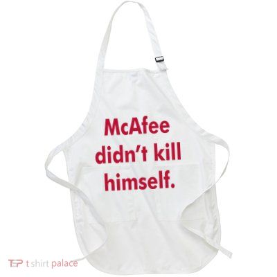 McAfee Didn't Kill Himself Full-Length Apron With Pockets