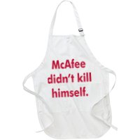 McAfee Didn't Kill Himself Apron
