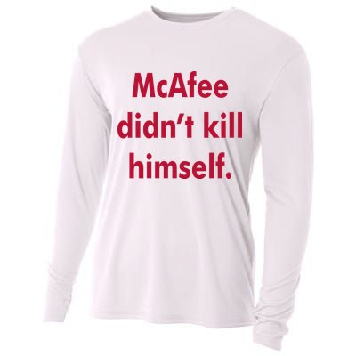 McAfee Didn't Kill Himself Cooling Performance Long Sleeve Crew
