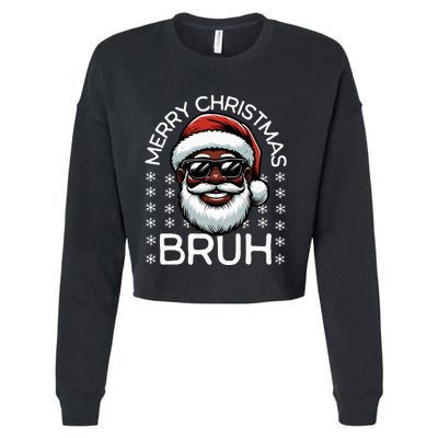 Merry Christmas Bruh Funny Santa Claus  Cropped Pullover Crew