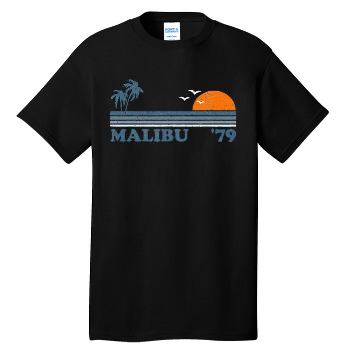 Malibu California Beach Retro Sun Surfing 70S Gift Tall T-Shirt