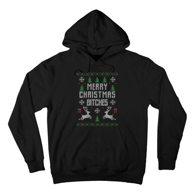 Merry Christmas Bitches Funny Reindeer Ugly Christmas Funny Hoodie