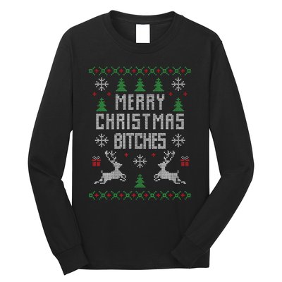 Merry Christmas Bitches Funny Reindeer Ugly Christmas Funny Long Sleeve Shirt