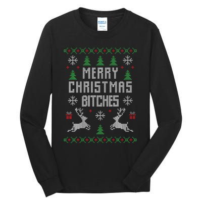 Merry Christmas Bitches Funny Reindeer Ugly Christmas Funny Tall Long Sleeve T-Shirt