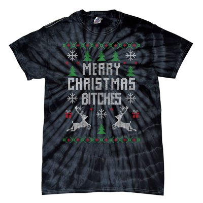 Merry Christmas Bitches Funny Reindeer Ugly Christmas Funny Tie-Dye T-Shirt