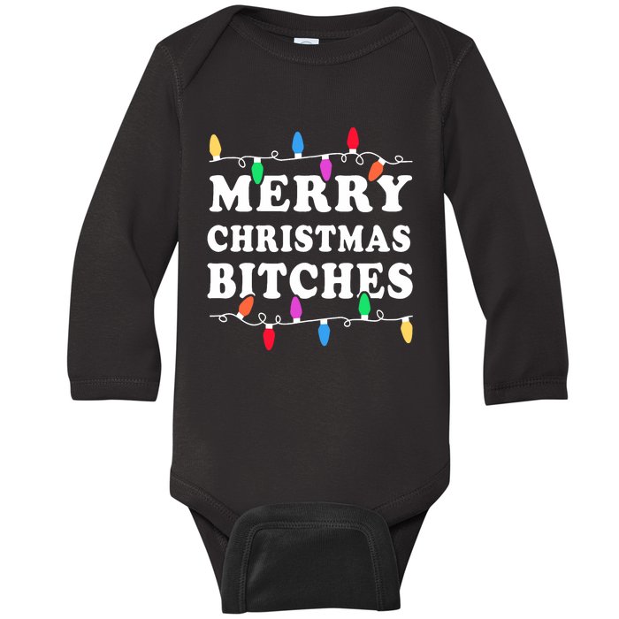 Merry Christmas Bitches Inappropriate Christmas Baby Long Sleeve Bodysuit