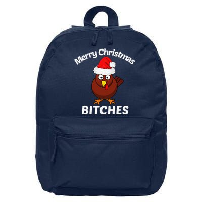 Merry Christmas Bitches Funny Turkey Offensive Gift 16 in Basic Backpack