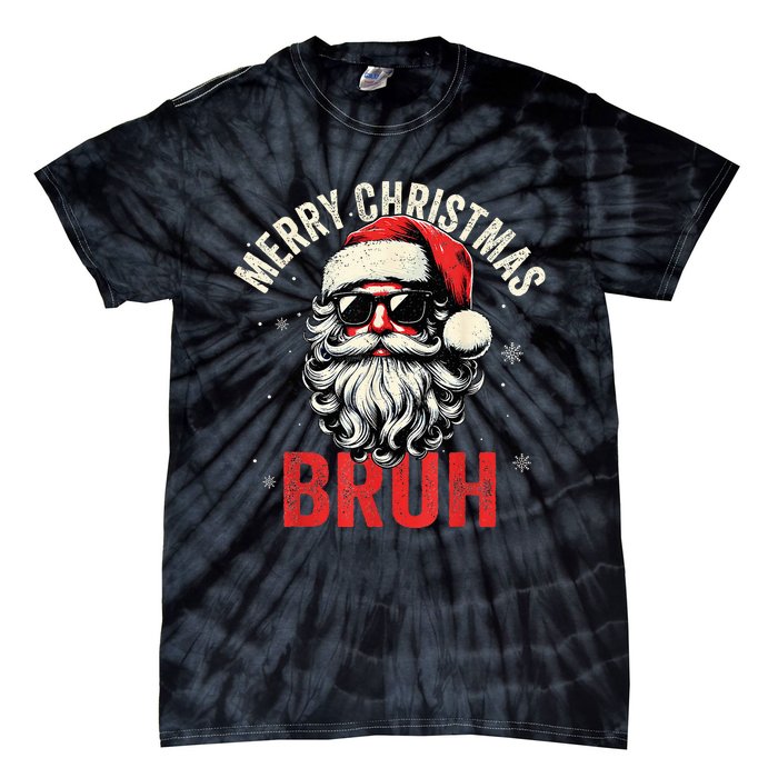 Merry Christmas Bruh Funny Santa Claus Tie-Dye T-Shirt