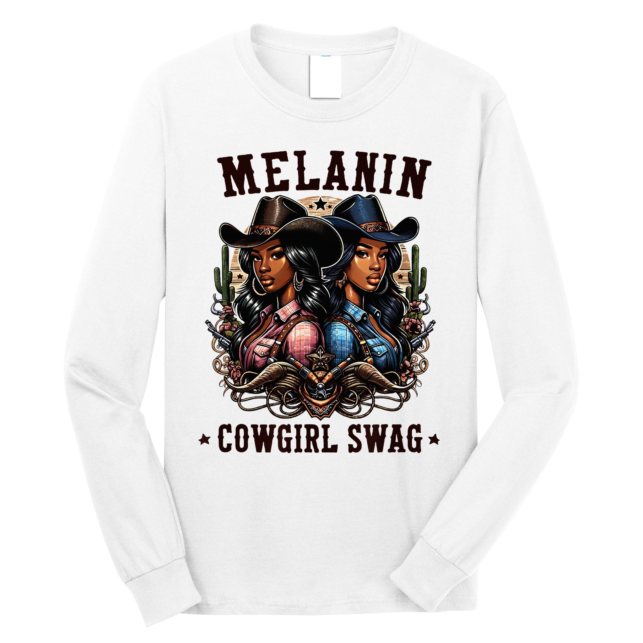 Melanin Cowgirls Black History African Melanin Cowgirl Swag Long Sleeve Shirt