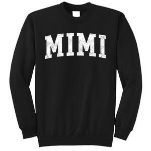 Mimi Classic Bold Font Mimi Birthday Gift Sweatshirt