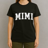 Mimi Classic Bold Font Mimi Birthday Gift T-Shirt