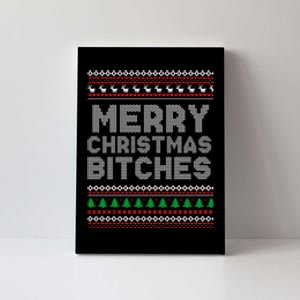 Merry Christmas Bitches Ugly Christmas , Christmas Vacation ,Ugly Christmas Canvas