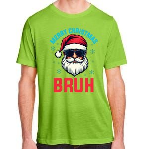 Merry Christmas Bruh Adult ChromaSoft Performance T-Shirt