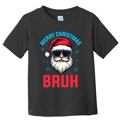 Merry Christmas Bruh Toddler T-Shirt