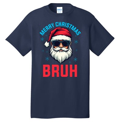 Merry Christmas Bruh Tall T-Shirt